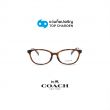 กรอบแว่น COACH รุ่น HC6295D สี 5120 ขนาด 51 (กรุ๊ป 118)